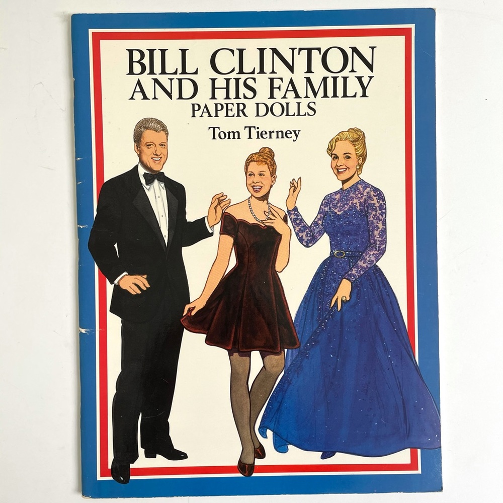 Bill Clinton And His Family Book of Paper Dolls - Vintage 1994